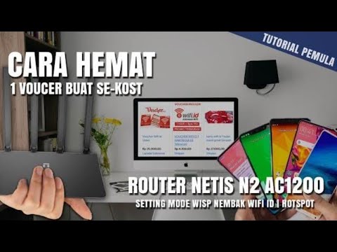 COBAIN INI!! 1 VOUCER WIFI ID & HOTSPOT UNTUK RAME RAME 1 KOST | Router Netis N2 Ac1200