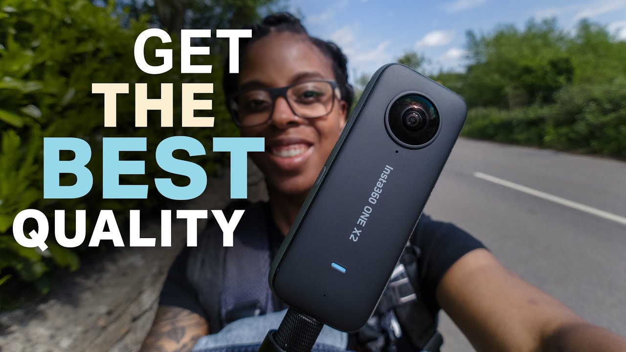 Insta360 ONE X2, How I Get The Best Video Quality 