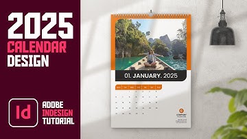 Design a Stunning Creative 2025 Calendar in Adobe InDesign – Step by Step Tutorial