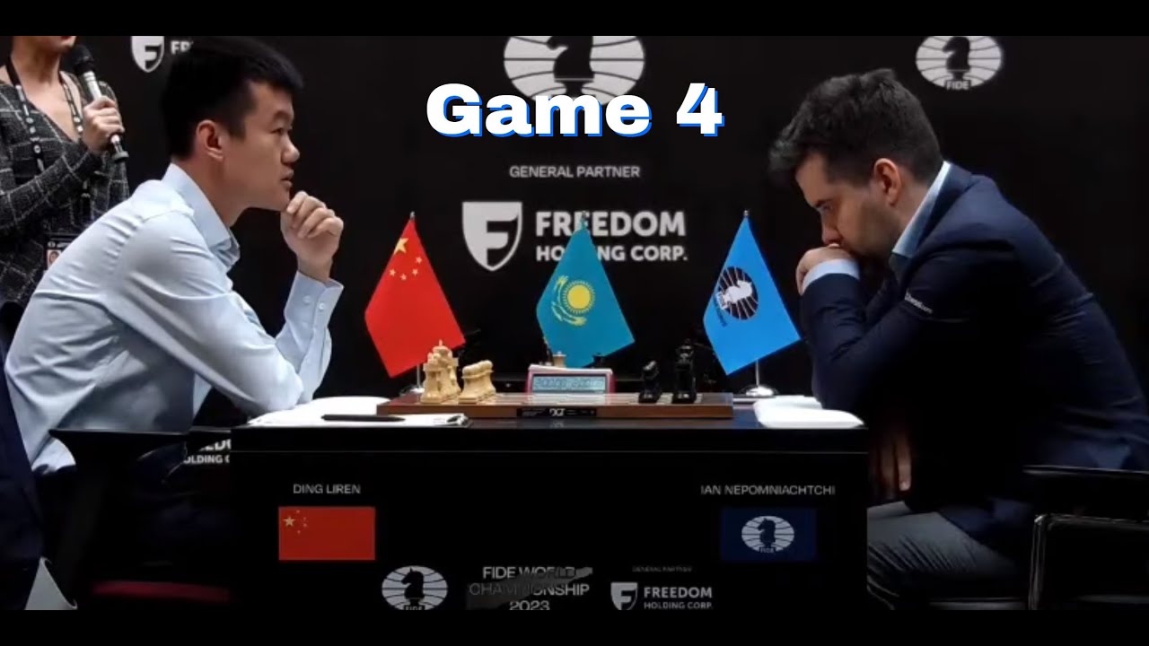 World Chess Championship 2023, Ding Liren vs Ian Nepomniachtchi