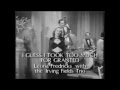I guess I took too much for granted  -  Leona Fredericks with the Irving Fields Trio  -  Soundie