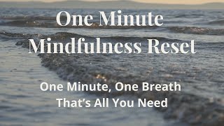 1-Minute Mindfulness Reset | Quick Calm Meditation for Stress Relief