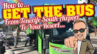 How To Get A Bus From Tenerife South Airport To Your Resort