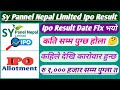 Sy Pannel Nepal Limited Ipo Result बाँडफाँड हुँदै
