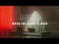 Neon Trees - When The Night Is Over (Official Audio)