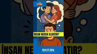 Akla Zi̇yan İnsan Neden Aldatır?