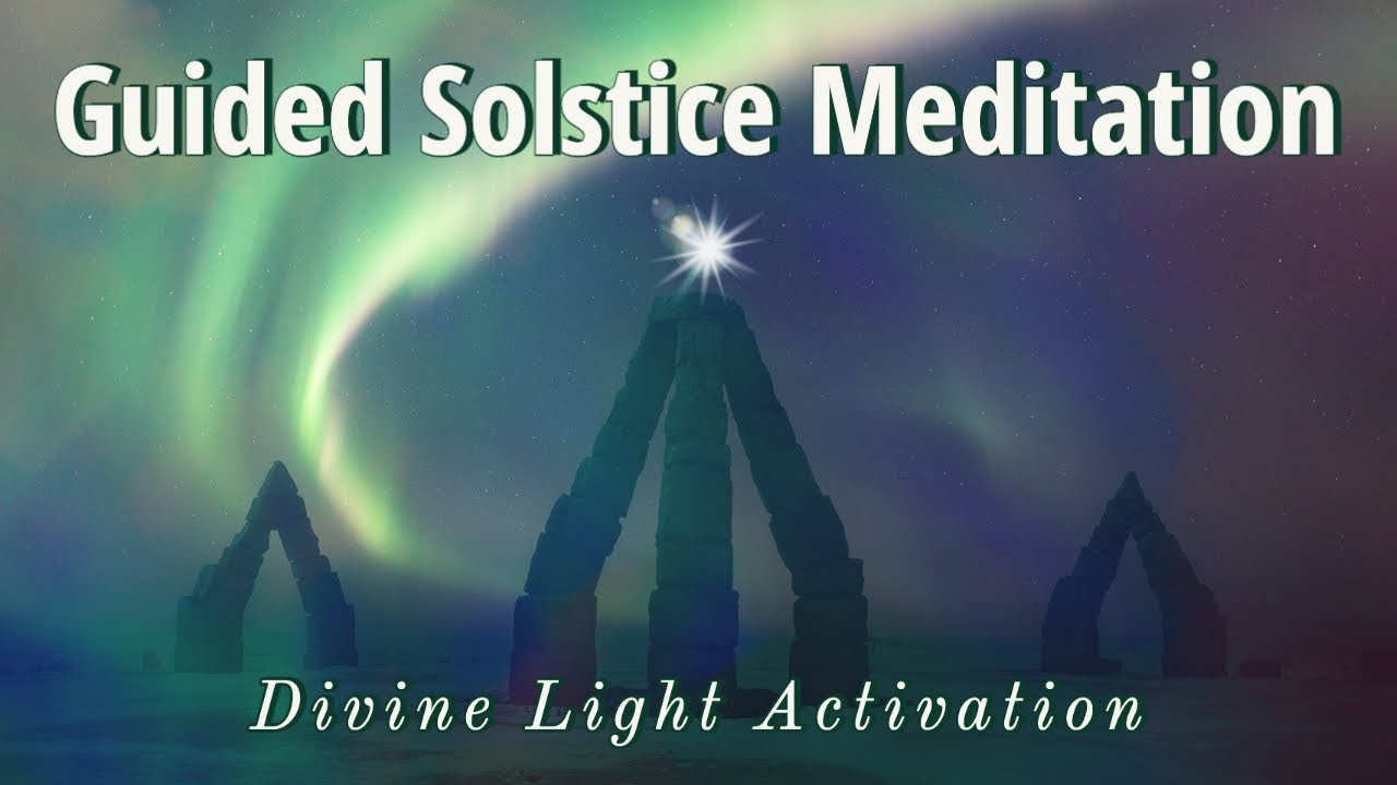 Guided Solstice Meditation 💖 Kindle Your Heart