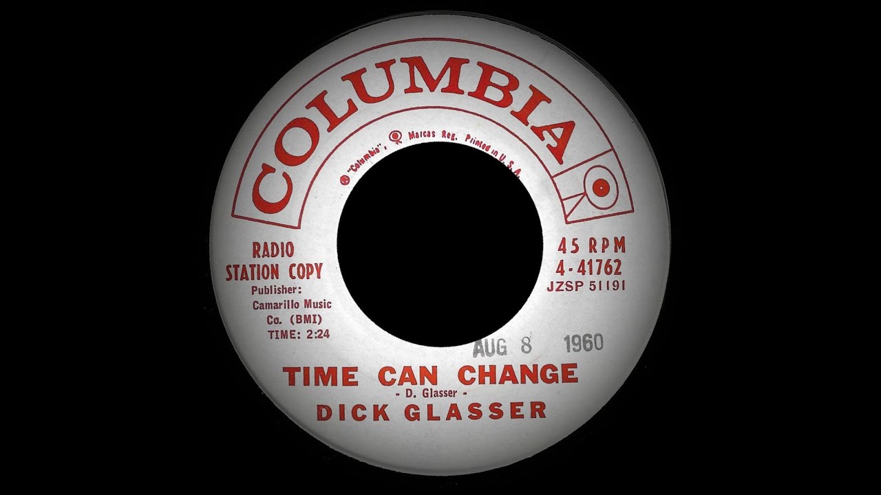 Dick Glasser - Time Can Change