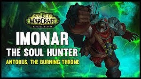 imonar the soulhunter Mythic - Afflilock PoV