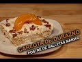 🍑🍑🍑🍪🍪🍪&quot;CARLOTA&quot; DE &quot;DURAZNO&quot; O &quot;POSTRE&quot; DE &quot;GALLETAS MARIAS&quot;😊😊😋😋😋