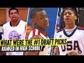 Every NBA #1 Pick of The Decade & What They Were Ranked In High School!!