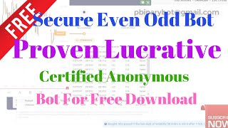 Free Binary.com Bot - Even Odd Club Digit Bot | Proven Lucrative Binary Bot