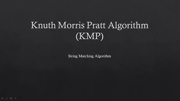 Understanding Knuth Morris Pratt Algorithm(KMP) with an example!