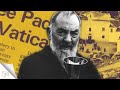 The Extraordinary Life of Padre Pio: Unveiling His Mysteries and Miracles