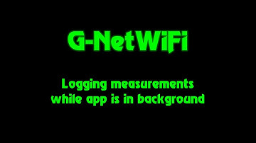 G NetWiFi   logging measurements while app is in background