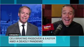 Coronavirus: Celebrating Passover & Easter amid a Deadly Pandemic
