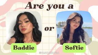 Are You a Baddie or Softie? 🦹🏻‍♀️🧝‍♀️| Fun Personality Test!