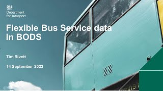 Flexible Bus Services in BODS - 14 September 2023