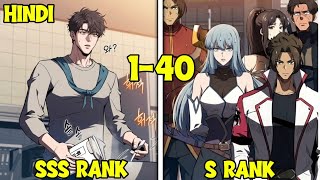 Trapped for 30 Years in a World of Monsters, But He Returns Destroying Any Hunter! Manhwa Recap [P4]