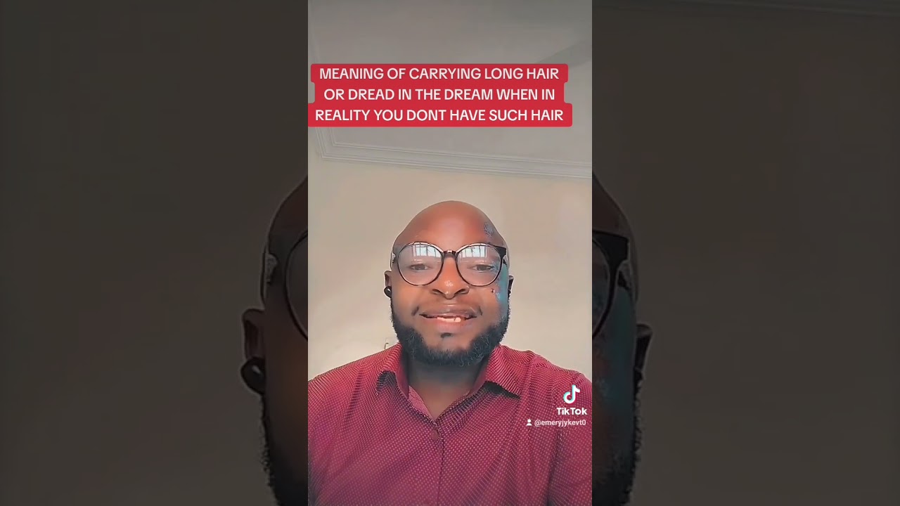 MEANING OF CARRYING LONG HAIR IN THE DREAM OR CARRYING DREAD IN THE DREAM AND IN REALITY U DONT.