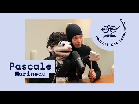 Le podcast des personnages #53 - Katarina Grondin (Pascale Marineau) et Mario