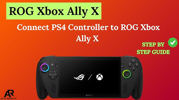 Connect PS4 Controller to ROG Xbox Ally X – Easy Setup Guide
