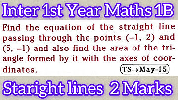 Inter 1st Year Maths 1B||Straight lines in telugu@maths naresh eclass