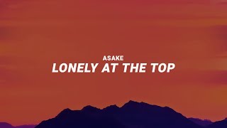 Asake Lonely At The Top (Official Lyrics)