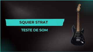 Teste de som - Squier Strat #luthier #luthieria #guitar