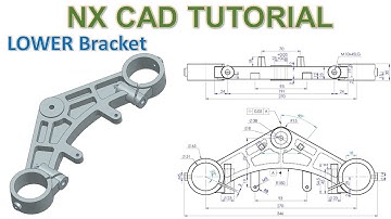 NX CAD Tutorial #81 | 3D Model LOWER Bracket Design