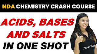 ACIDS, BASES AND SALTS in One Shot || NDA Chemistry Crash Course screenshot 3