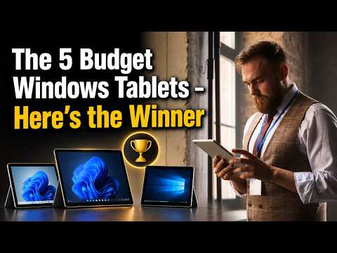 The 5 Budget Windows Tablets – Here’s the Winner