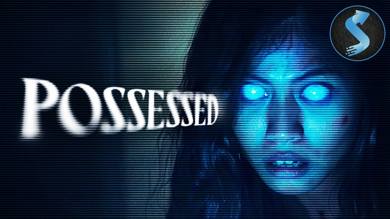 Possessed | Spirits That Will Not Rest | Horror Thriller | Full Movie
