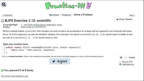 Java Practice It || 3.12 scientific || method basics, parameters, return, math.
