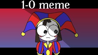 1-0 meme-animation (The Amazing Digital Circus) Pomni-(FlipaClip 12 fps)