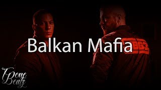 Balkan Mafia - Kollegah x Farid Bang Type Beat [ FREE BEAT ]