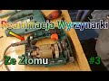 Reanimacja Wyrzynarki ze złomu - Restoration#3