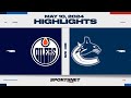 Nhl game 2 highlights  oilers vs canucks  may 10 2024