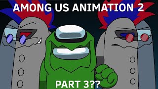 Among us animation 2 part 3 | strongest | meme for RODAMRIX #rodamrix #amongus #amongusanimation