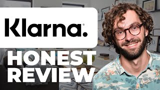 Klarna Payment Platform Honest Review - Watch Before Using
