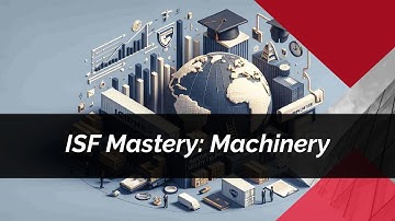 Mastering ISF Filings for Machinery Imports!