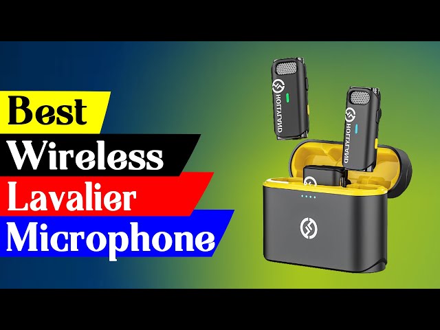 The best wireless lavalier microphones of 2023
