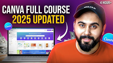 Canva Full Course | Learn Canva from Beginner to Advance Level in 4 Hours