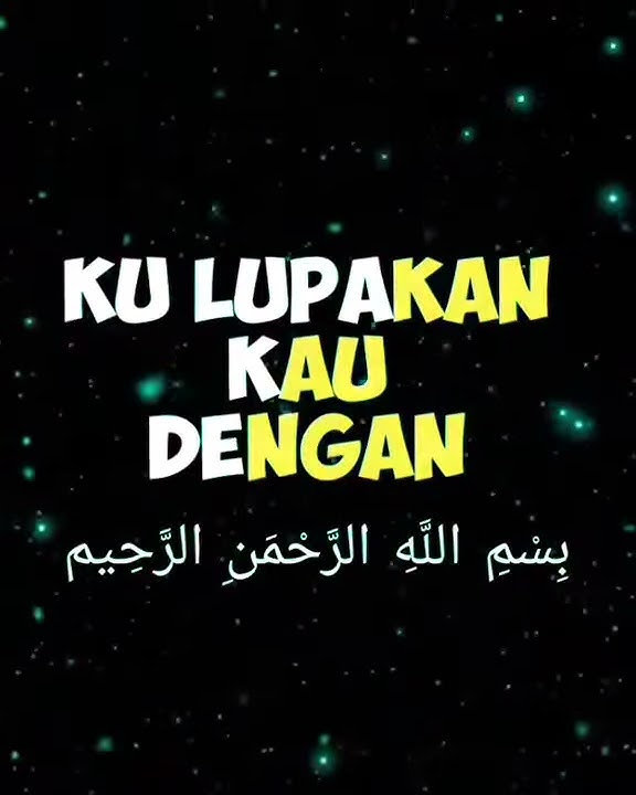 Story Whatsapp Melupakan Seseorang