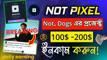not pixel || not pixel কিভাবে কাজ করবো || Not Pixel Telegram Bot NOTCOIN এর নিজের প্রজেক্ট 🌟