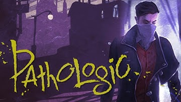 Pathologic, For Those Who Will Never Play It. Act 1. (Bachelor