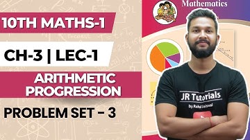 10th Maths 1 | Chapter 3 | Arithmetic Progression | Problem Set 3 | Lecture 1 | Maharashtra Board |