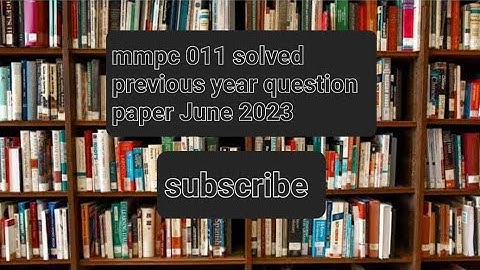 mmpc 011 june.2023 free solved previous year question paper links in  descriptions