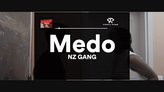 Medo (LETRA) - NZ Gang