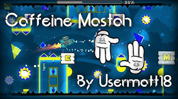 Geometry Dash - Caffeine Mastah By Usermatt18 (3 Coins)